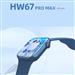 ساعت هوشمند مدل HW67-Pro-Max